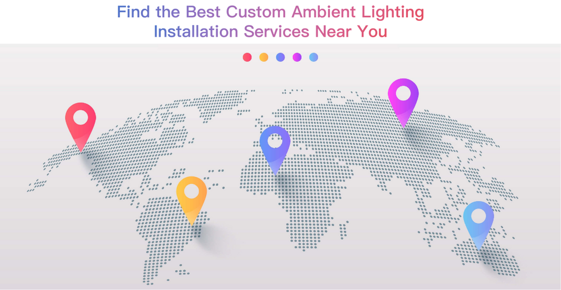 How to Find a Garage or Specialist for Custom Ambient Lighting Installation Near You
